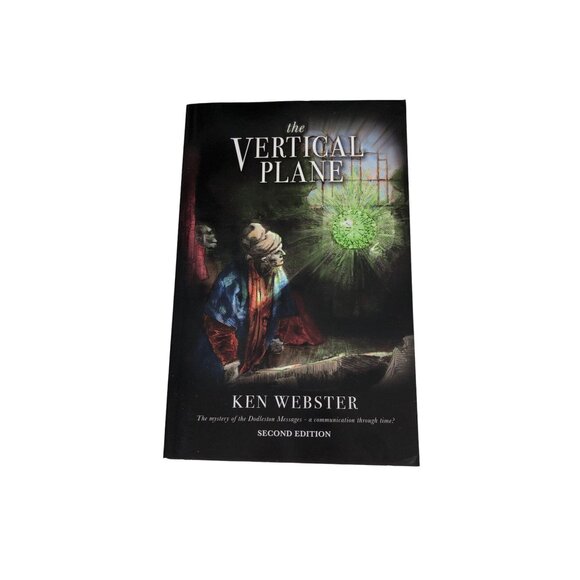 The Vertical Plane: The Mystery of the Dodleston Messages: Second Edition Ken We - Picture 8 of 9